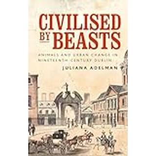 Civilised by Beasts
