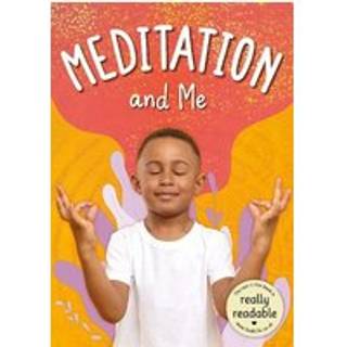 Meditation and Me