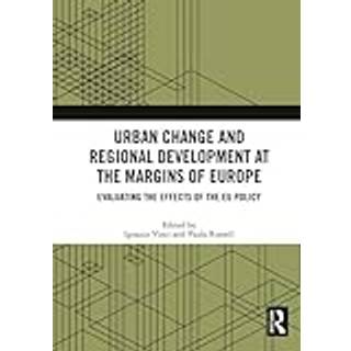 Urban Change and Regional Development at the Margins of Europe