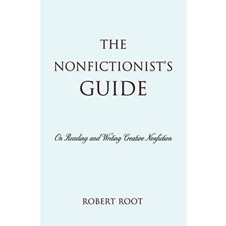The Nonfictionist's Guide