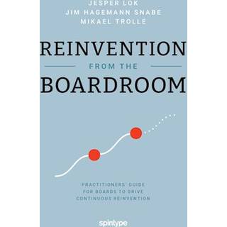 Reinvention from the Boardroom