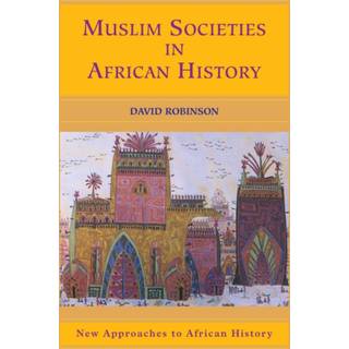 Muslim Societies in African History