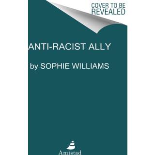 Anti-Racist Ally