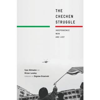 The Chechen Struggle