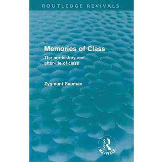 Memories of Class (Routledge Revivals)