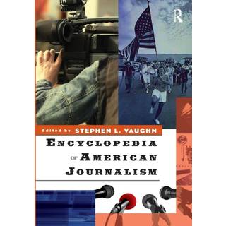 Encyclopedia of American Journalism