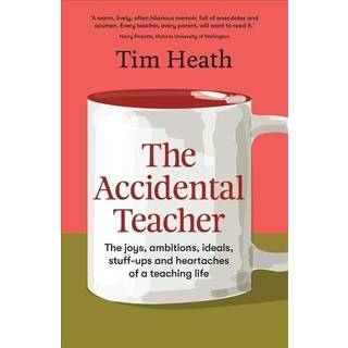 The Accidental Teacher