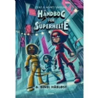 Elias & Agnes Våhlund - Håndbog for superhelte 6 - Håbløst