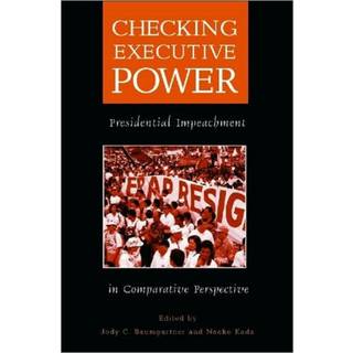 Checking Executive Power