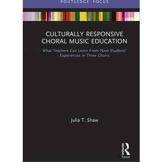 Culturally Responsive Choral Music Education