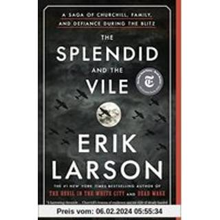 The Splendid and the Vile