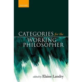 Categories for the Working Philosopher