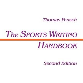 The Sports Writing Handbook