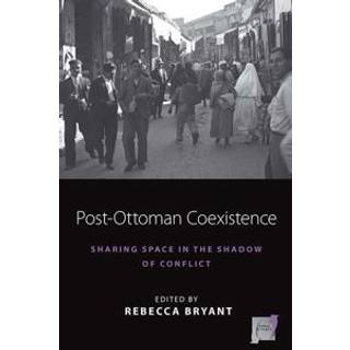 Post-Ottoman Coexistence