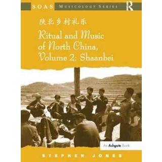 Ritual and Music of North China