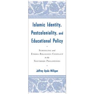 Islamic Identity, Postcoloniality, and Educational Policy
