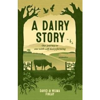 Dairy Story