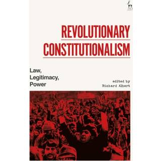 Revolutionary Constitutionalism