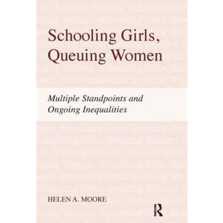 Schooling Girls, Queuing Women