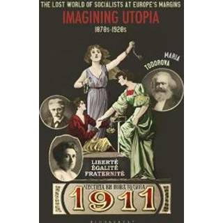 The Lost World of Socialists at Europe’s Margins