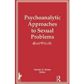 Psychoanalytic Approaches to Sexual Problems