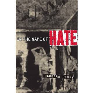 In the Name of Hate