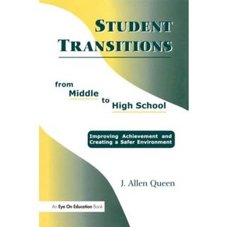 Student Transitions From Middle to High School