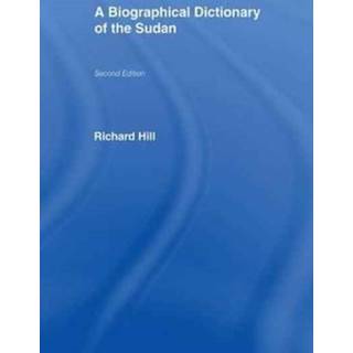 A Biographical Dictionary of the Sudan