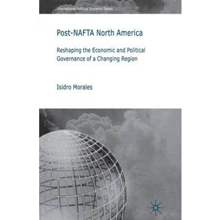 Post-NAFTA North America