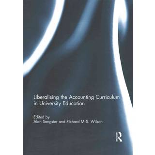 Liberalising the Accounting Curriculum in University Education