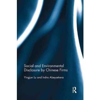 Social and Environmental Disclosure by Chinese Firms