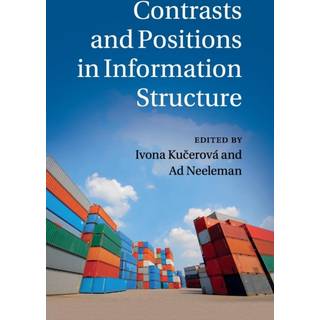 Contrasts and Positions in Information Structure