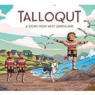 Talloqut: A Story from West Greenland