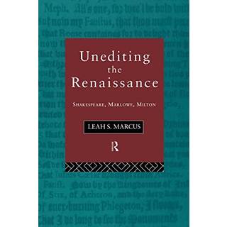 Unediting the Renaissance