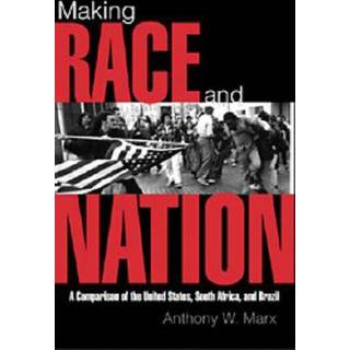 Making Race and Nation