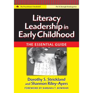Literacy Leadership in Early Childhood