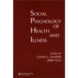 Social Psychology of Health and Illness