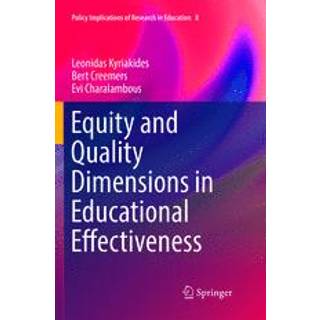 Equity and Quality Dimensions in Educational Effectiveness