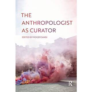 The Anthropologist as Curator