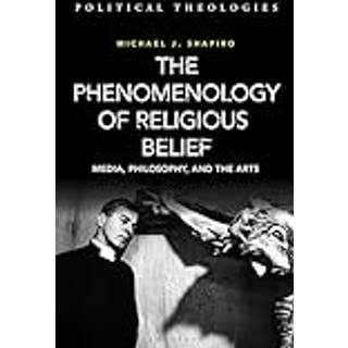 The Phenomenology of Religious Belief