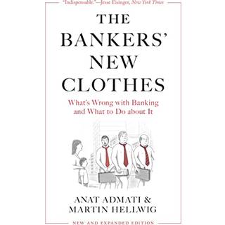 The Bankers’ New Clothes