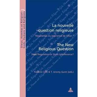 La Nouvelle Question Religieuse the New Religious Question