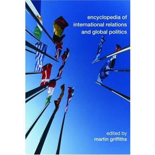 Encyclopedia of International Relations and Global Politics