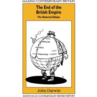 The End of the British Empire