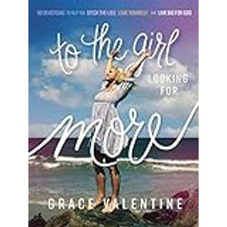 To the Girl Looking for More