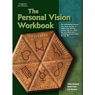 The Personal Vision Workbook