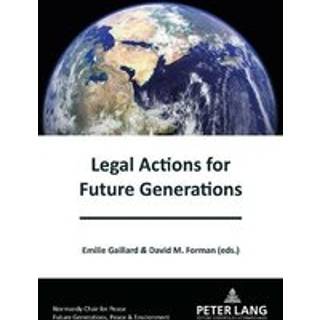 Legal Actions for Future Generations