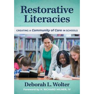 Restorative Literacies