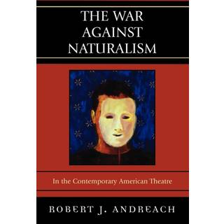The War Against Naturalism