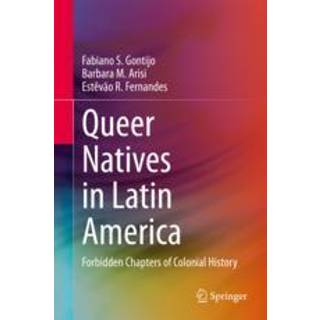 Queer Natives in Latin America